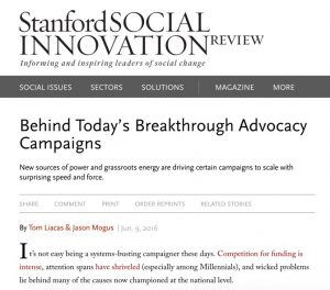 Behind_Today’s_Breakthrough_Advocacy_Campaigns___Stanford_Social_Innovation_Review
